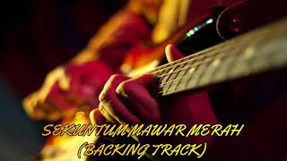 Download lagu sekuntum mawar merah - hattan (guitar backing track) mp3 Download lagu sekuntum mawar merah - hattan (guitar backing track) mp3