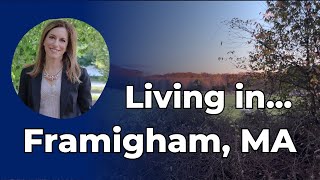 Living in Framingham, MA | Affordable Boston Suburb with Urban-Suburban Vibe
