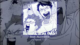 Beat Alucinante (Speed Up)