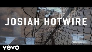 JOSIAH HOTWIRE - MOONSHINE