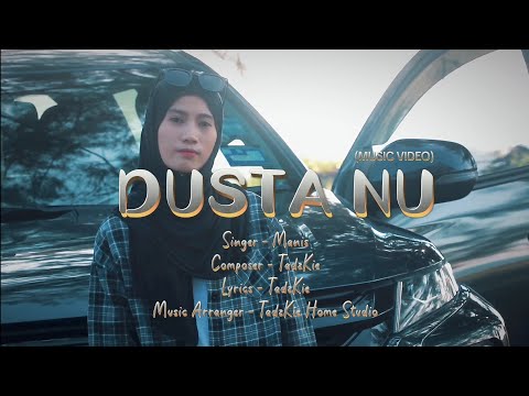 Manis | DUSTA NU (Music Video)