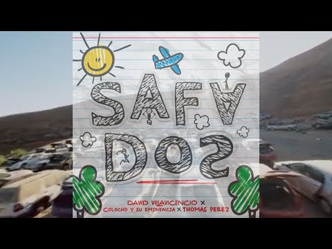 SAFADOS [Video Oficial] - David Villavicencio x Thomas Perez x Colocho y Su Eminencia