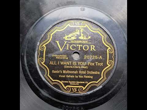 Kenin's Multnomah Hotel Orchestra - All I Want is You