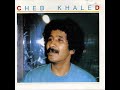 Cheb Khaled Moul Kutché