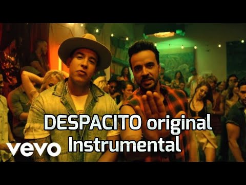 Luis Fonsi-Despacito ft. Daddy Yankee [original instrumental]