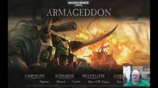 The Grognards Corner plays "Warhammer 40,000 Armageddon"
