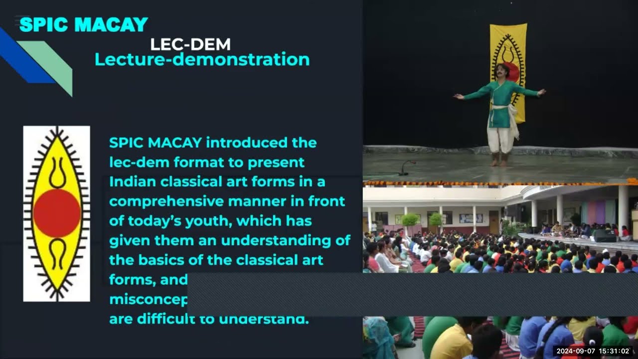 SPIC MACAY Orientation for Higher Education Institutions - Live - 7th Sept - 2024