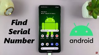 How To Check Serial Number On Android