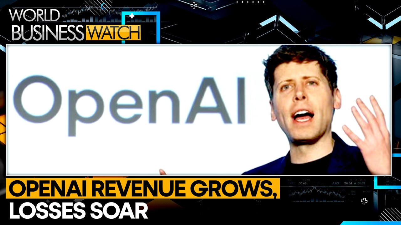 OpenAI Burns Cash at Unseen Scale | World Business Watch
