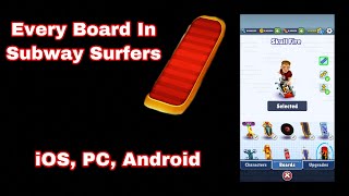 HOW TO COLLECT EVERY BOARD IN SUBWAY SURFERS 2022 - Subway Surfers All Boards iOS, PC, & Android