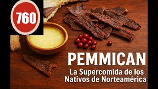 PEMMICAN: La Supercomida  Ancestral que Dura Años