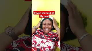 PRAISE God oh my soul.#decemberholidays #praise #praisethelord #shortfeeds #shorts