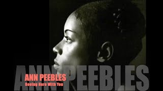 ANN PEEBLES Being Here With You - 1978 (Tribute - Remix)