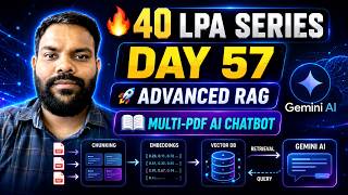 40 LPA Series Day 57 | Advanced RAG Tutorial | LangChain, ChromaDB & Vector Database Explained