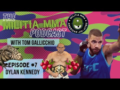 Miltia MMA Podcast Episode 7 (Dylan Kennedy)