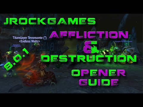 Jrockgames 8.0 Affliction and Destruction Warlock Openers