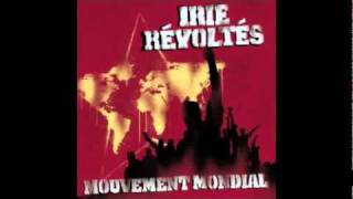Irie Révoltés - Explosion.flv