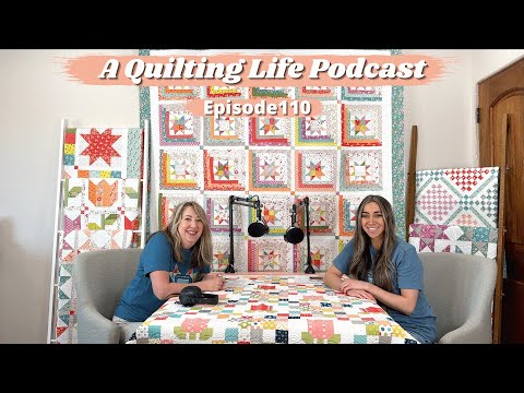 Episode 110 Listener Questions: Trimming Quilts, Coordinating Fabric, and Adding Size to Quilts
