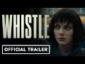 Whistle Official Teaser Trailer 2026 Dafne Keen Nick Frost