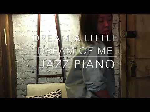 【Dream a Little Dream Of Me】30's (Jazz Piano | 爵士钢琴版)