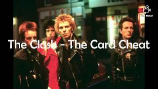 The Clash-The Card Cheat (with lyrics)