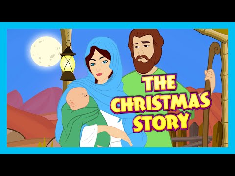 The Christmas Story - Bible Story