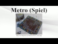 Metro Spiel