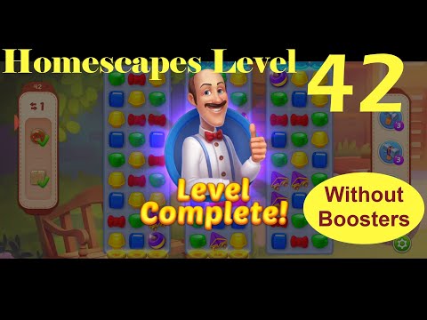 How to beat Homescapes Level 42 - No Boosters