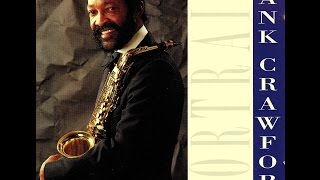 Hank Crawford - Since I Fell for You