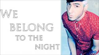 We belong to the night - matthew kurz
