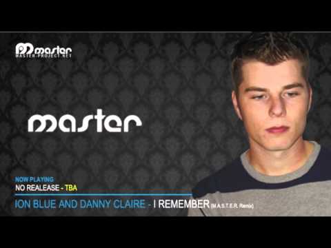 Ion Blue & Danny Claire -  I Remember