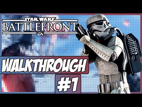 Star Wars: Battlefront Walkthrough Ep.1 w/Angel - Release Day!