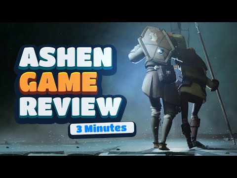 Ashen - Quick Game Review