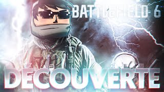 BATTLEFIELD 6 : DÉCOUVERTE SUR-VITAMINÉE 😎