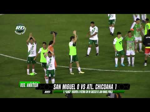 RD SAN MIGUEL 0 VS ATL CHICOANA 1