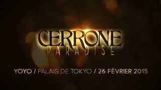 Cerrone Paradise @YOYO le 26/02/15