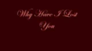 Why Have I Lost You - Cameo