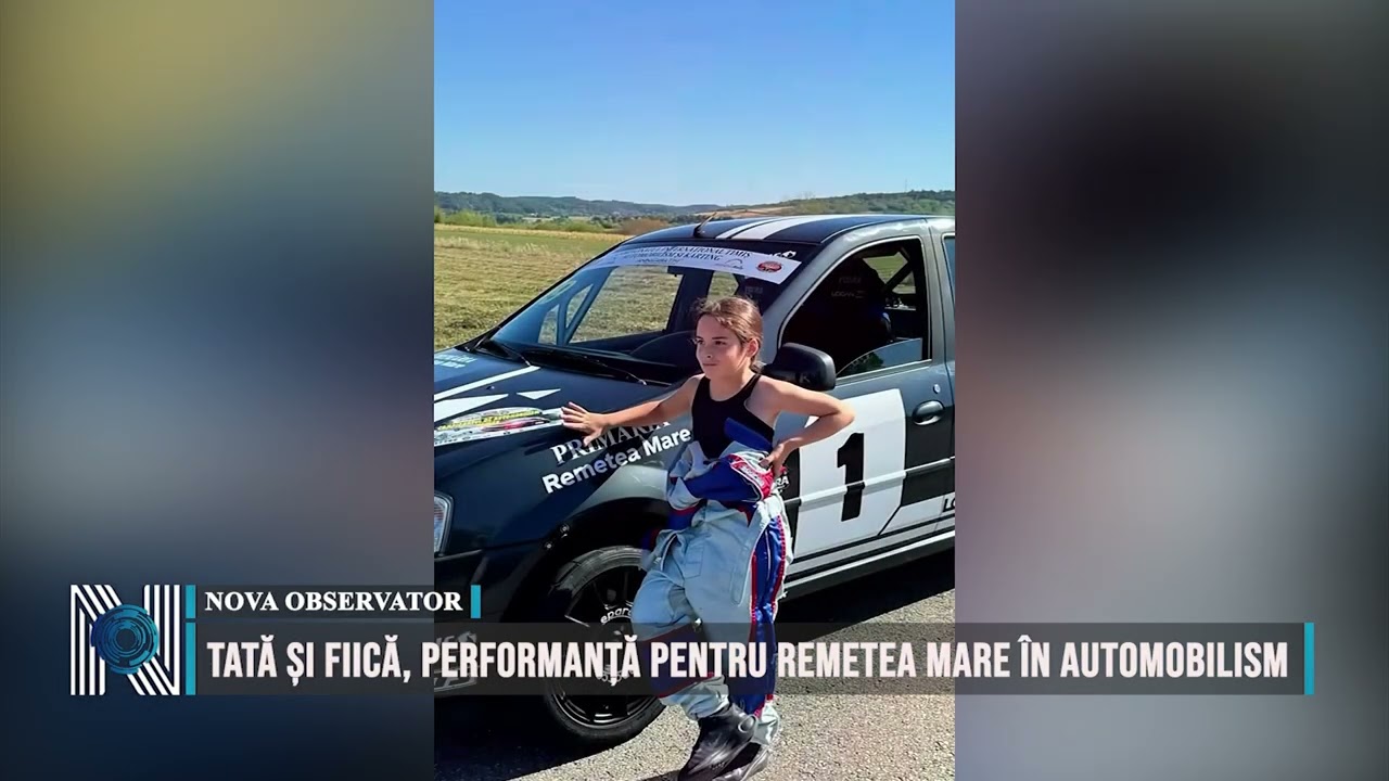 Tată și fiică, performanță pentru Remetea Mare în automobilism