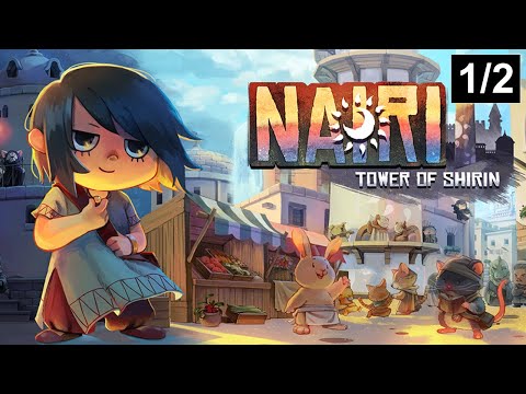 NAIRI: Tower of Shirin [1/2]