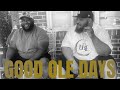 Good Ole Days (feat. Big Mel)