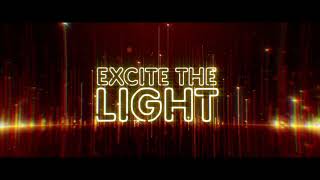 Excite the Light Music Video
