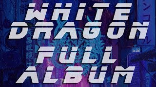 Download lagu ANKOR - 'White Dragon' (FULL ALBUM) mp3 Download lagu ANKOR - 'White Dragon' (FULL ALBUM) mp3