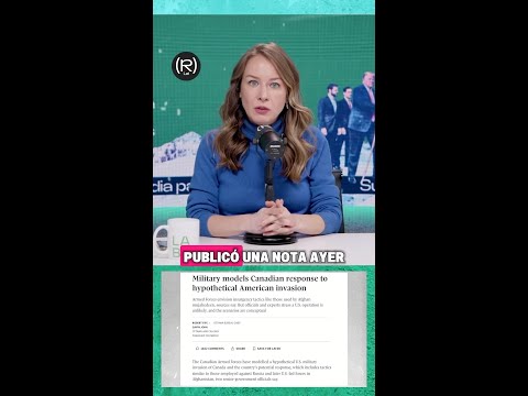 Canadá se prepara ante una invasión de EE. UU.