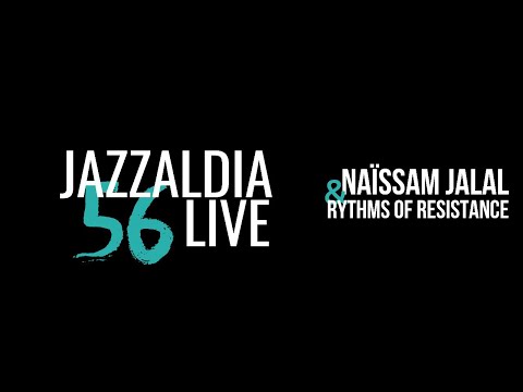 LIVE 56 JAZZALDIA: NAÏSSAM JALAL  - July 24, 2021