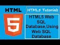 HTML5 Tutorials 9 HTML5 Web SQL Database Using Web SQL Database