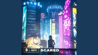 Scared