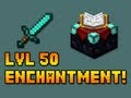 Minecraft: Level 50 Enchanted Sword! 
