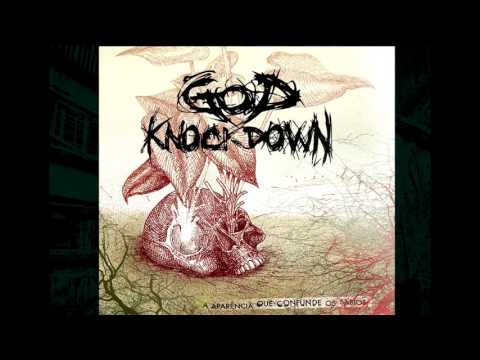 God KnockDown - A Aparência Que Confunde os Sábios (Full Album)