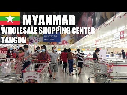🇲🇲 Centro comercial atacadista de Mianmar Yangon - Makro