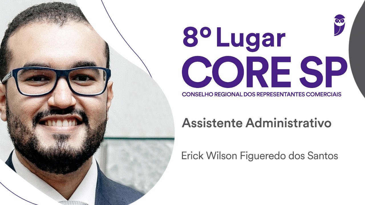 CORE-SP: Erick Wilson, aprovado em 8º lugar para Assistente Administrativo